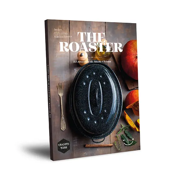 Graniteware The Roaster Cookbook – Practical Recipes For Cast-Iron And Enamel Cookware 1