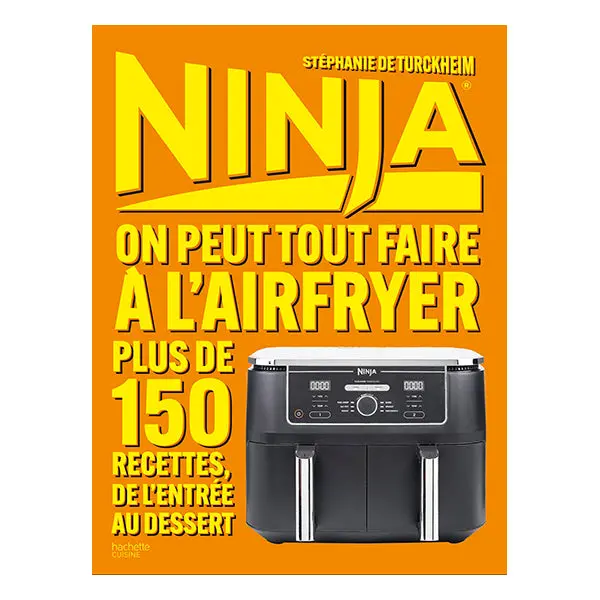 Hachette Pratique: Ninja Air Fryer Cookbook – 'You Can Do Anything' 1